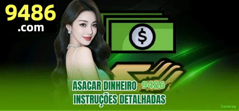 Ganhar e sacar na lazerpg